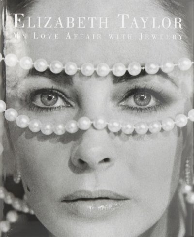Book of the Week &ndash; Elizabeth Taylor: My Love Affair with Jewelry
