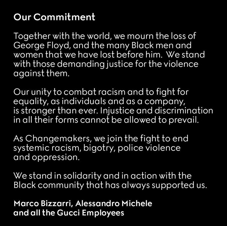 <p><em>Photo Courtesy of Instagram.com/gucci</em></p> <p><strong>Gucci</strong> showed its support with a commitment to stand in solidarity with the Black community. They also started donating to different organizations, and took the 4th of June as a day off to mourn and honor the people lost.</p>
