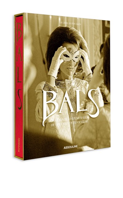 كتاب الأسبوع - BALS: Legendary Costume Balls of the Twentieth Century
