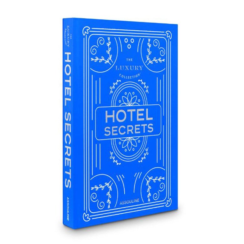 Books We Love – The Luxury Collection: Hotel Secrets
