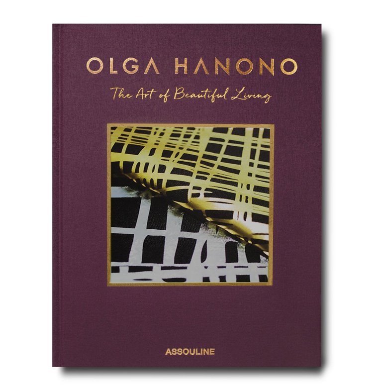 Books We Love – Olga Hanono: The Art of Beautiful Living
