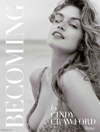 كتاب “Becoming by Cindy Crawford” لسيندي كراوفورد وكاترين أوليري