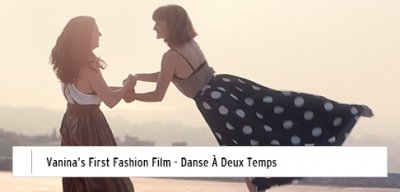 أوّل فيلم موضة لفانينا – فيلم Danse À Deux Temps