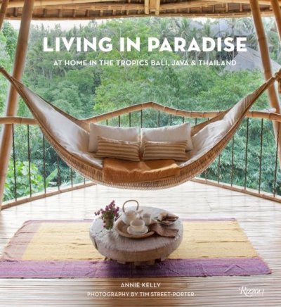 كتب مختارة &ndash;&nbsp;Living in Paradise: At Home in the Tropics: Bali, Java, Thailand
