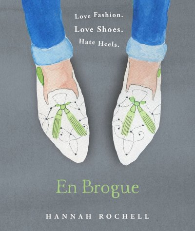 كتاب En Brogue: Love Fashion. Love Shoes. Hate Heels: A Girl&#39;s Guide to Flat Shoes and How to Wear Them with Style لهانا روتشيل
