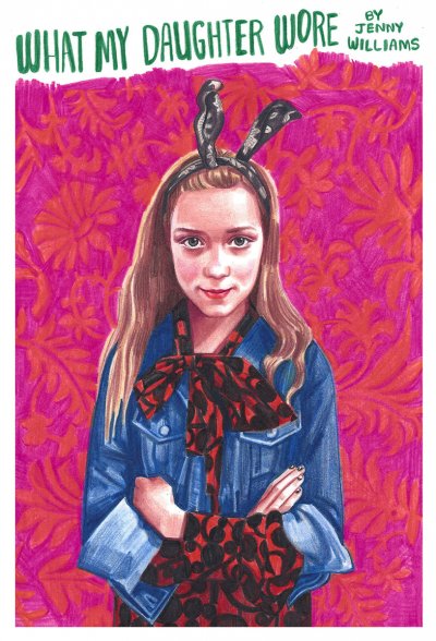 كتاب What my daughter wore لجيني ويليامز
