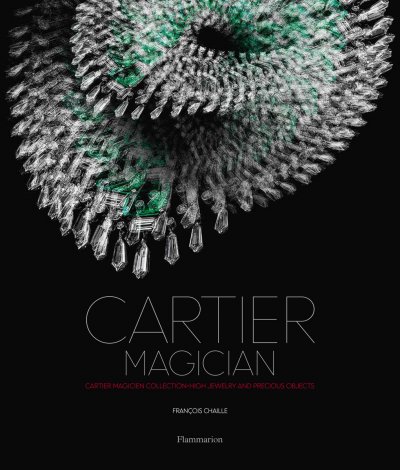 Book of the Week &ndash; Cartier Magicien: High Jewelry and Precious Objects
