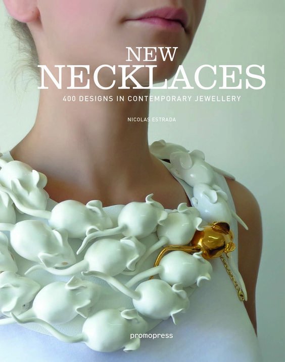 كتاب الأسبوع: New Necklaces: 400+ Contemporary Designs
